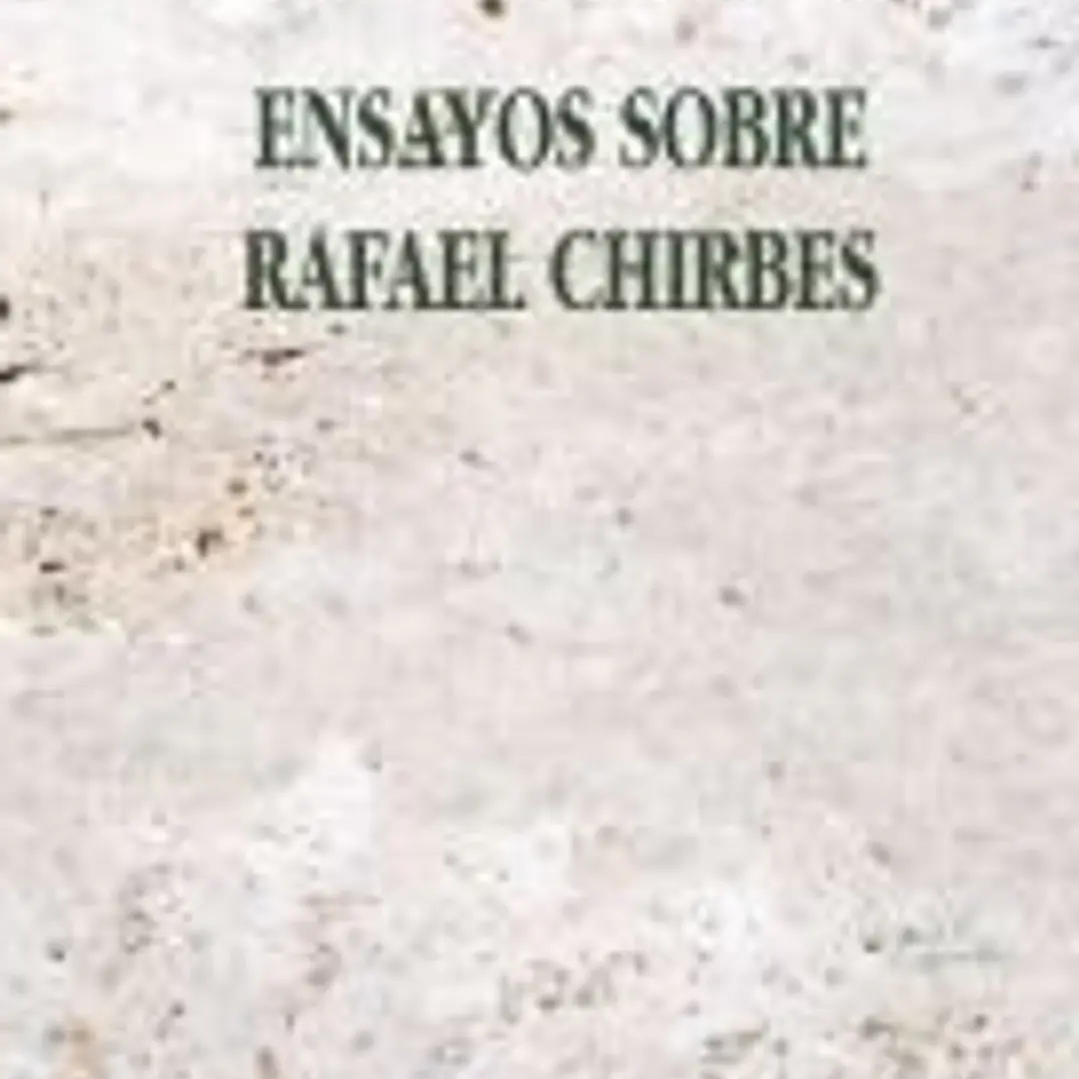 Ensayos sobre Rafael Chirbes. 1