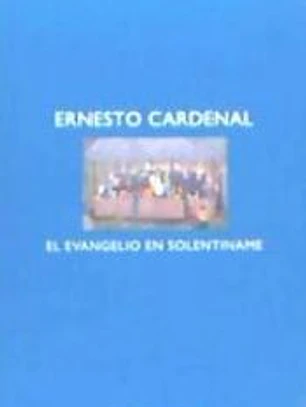 EVANGELIO EN SOLENTINAME, EL