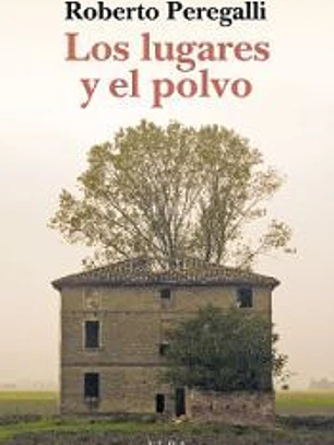 Los lugares y el polvo