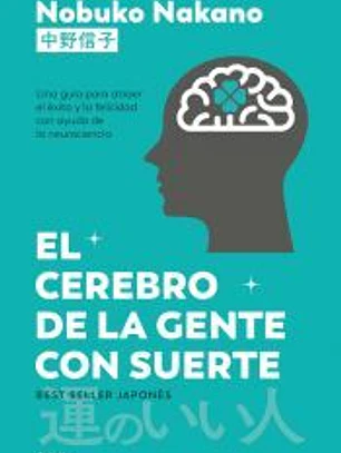 El cerebro de la gente con suerte