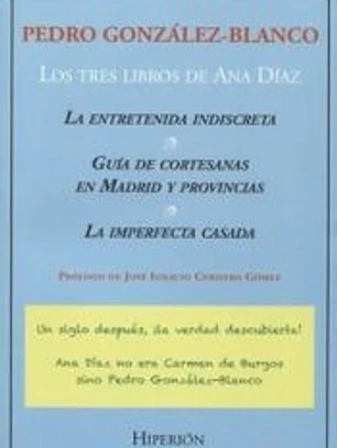 TRES LIBROS DE ANA DIAZ, LOS ( PEDRO GONZALEZ- BLANCO)