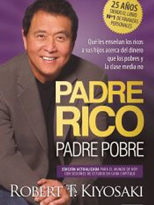 Padre Rico, padre Pobre (edición especial ampliada, actualizada y en tapa dura)