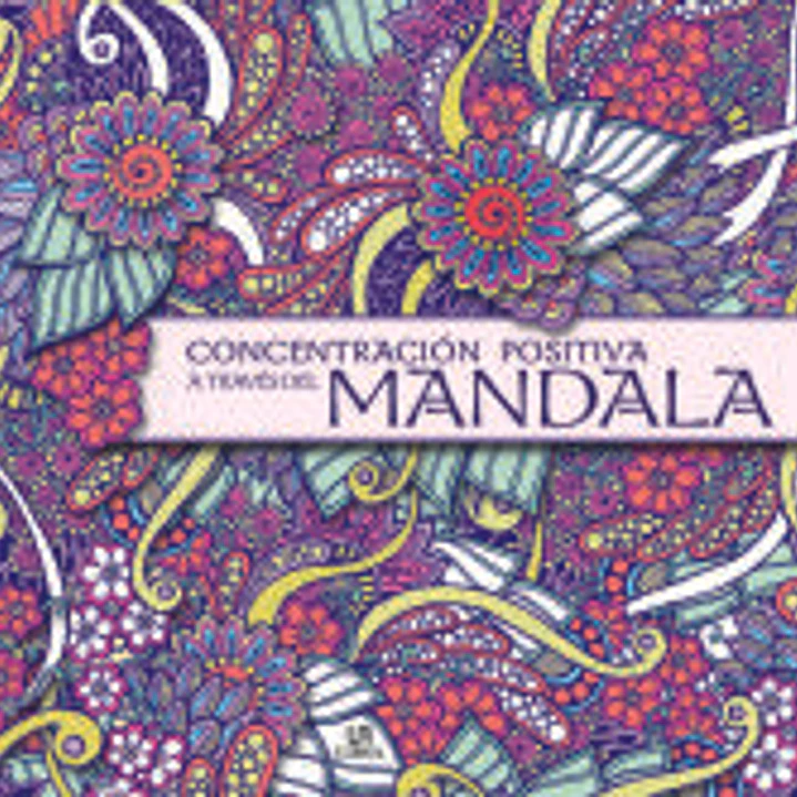 Concentración positiva a través del mandala 1