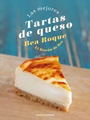 Las mejores tartas de queso