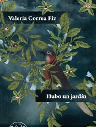 Hubo un jardín