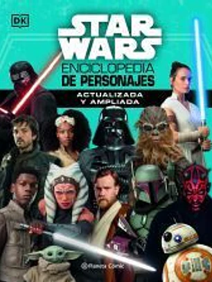 Star Wars Nueva enciclopedia de personajes actualizada