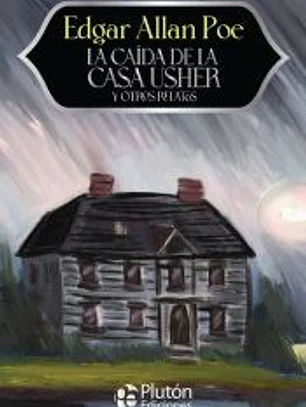 La caída de la casa Usher y otros relatos