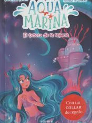 Aqua Marina 3. El tesoro de la laguna