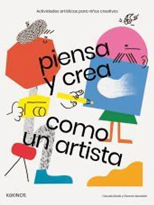 Piensa y crea como un artista