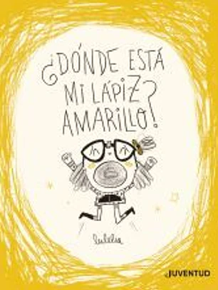 ¿Dónde está mi lápiz amarillo?