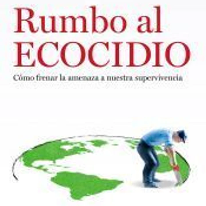 Rumbo al Ecocidio 1