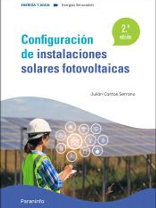 Configuración de instalaciones solares fotovoltaicas 2.ª edición