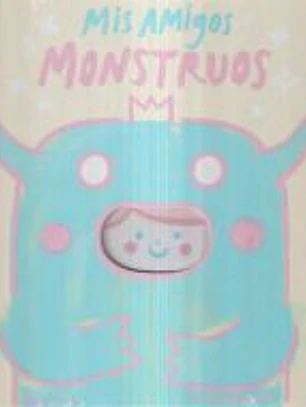 Mis amigos monstruos