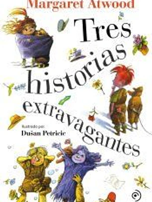 Tres historias extravagantes