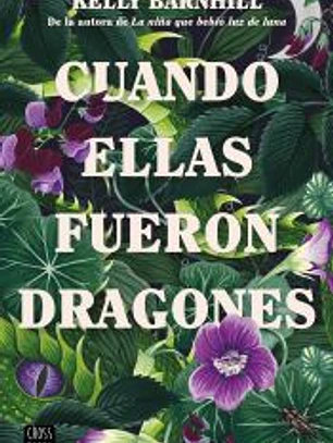 Cuando ellas fueron dragones