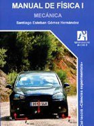 MANUAL DE FISICA I. MECANICA