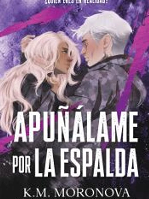 Apuñálame por la espalda
