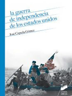 La guerra de Independencia de los Estados Unidos