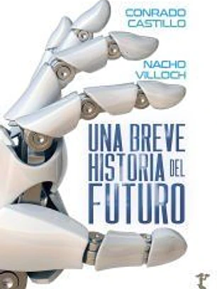 BREVE HISTORIA DEL FUTURO, UNA
