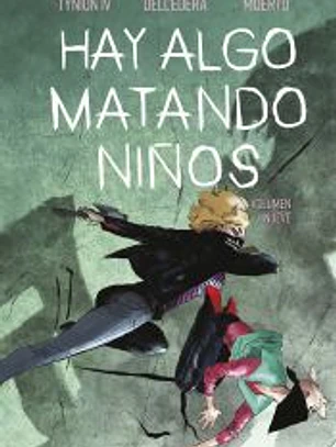 Hay algo matando niños nº 09