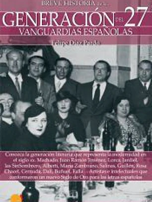 Breve historia de la generación del 27