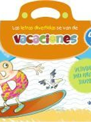 Las letras divertidas se van de vacaciones. 4-5 años