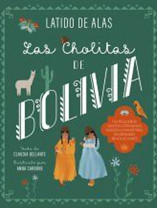 Las CHOLITAS DE BOLIVIA