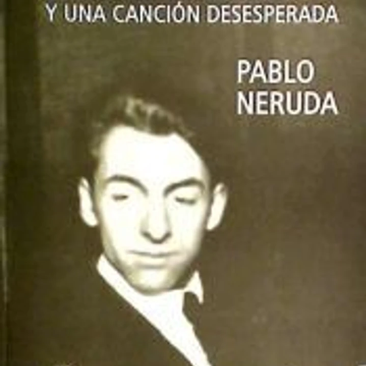 Veinte poemas de amor y una canción desesperada 1