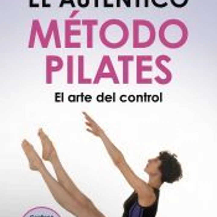 El auténtico método Pilates 1