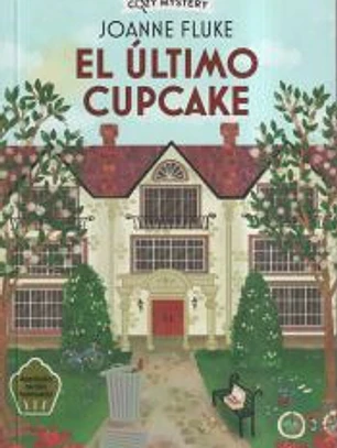 El último cupcake (Cozy Mystery)