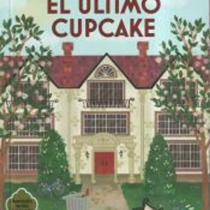 El último cupcake (Cozy Mystery) 1