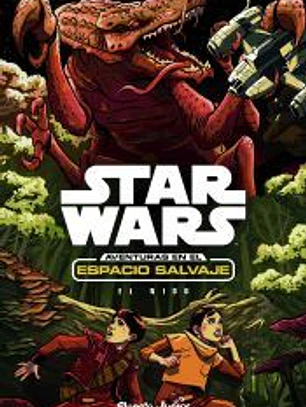 Star Wars. Aventuras en el espacio salvaje. El nido