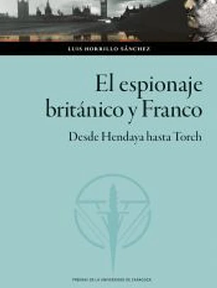 El espionaje británico y Franco