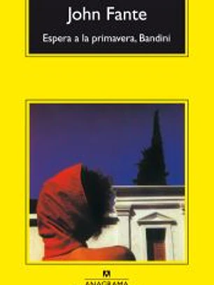 ESPERA A LA PRIMAVERA, BANDINI