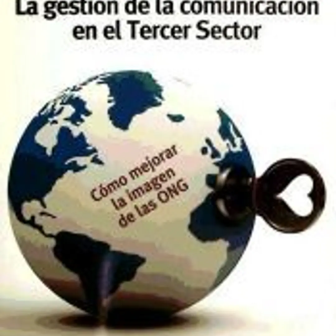 La gestión de la comunicación en el Tercer Sector 1