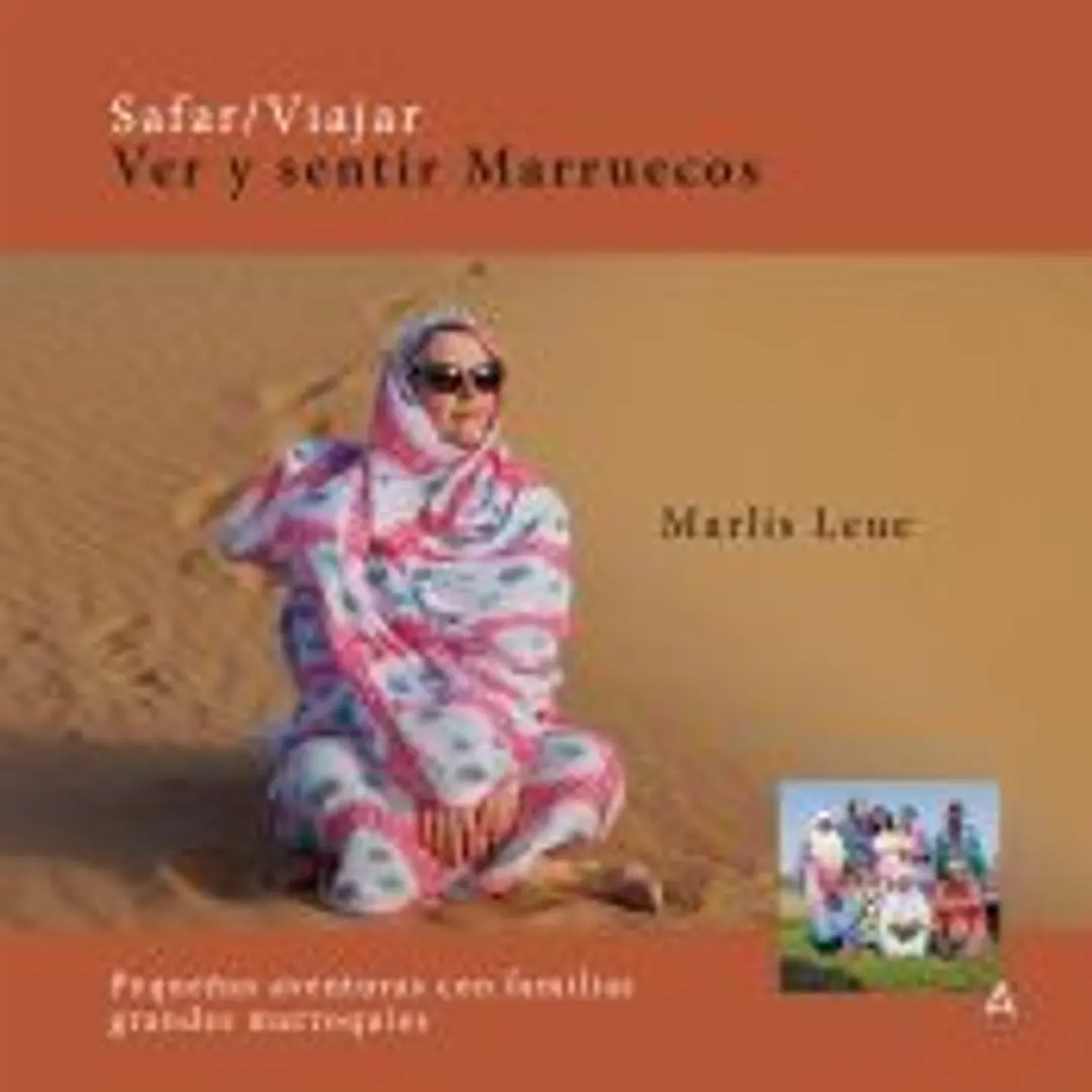 Safar/Viajar, ver y sentir Marruecos 1