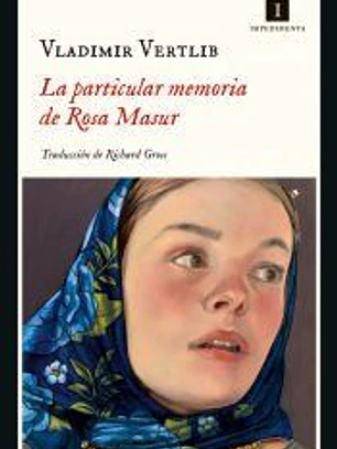 LA PARTICULAR MEMORIA DE ROSA MASUR