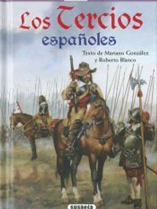 Los Tercios españoles