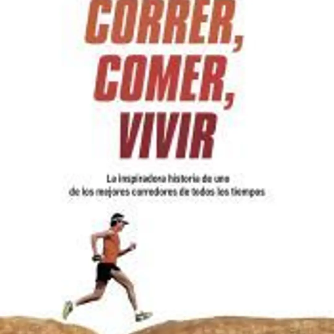 Correr, comer, vivir 1
