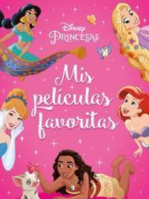 Princesas. Mis películas favoritas