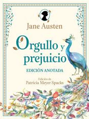 Orgullo y prejuicio. Edición anotada