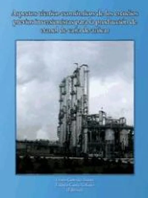 Aspectos técnico-económicos de los estudios previos inversionistas para la producción de etanol de caña de azúcar