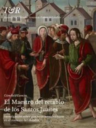 El Maestro del retablo de los Santos Juanes: Investigación sobre procedimientos técnicos en el contexto del obrador