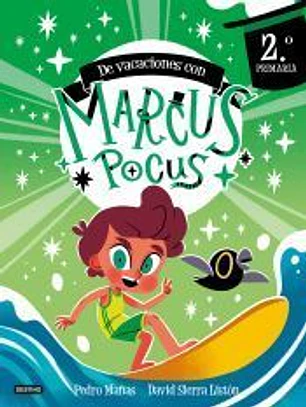 Marcus Pocus. Cuaderno de vacaciones. 2º de Primaria