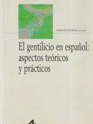El gentilicio en español
