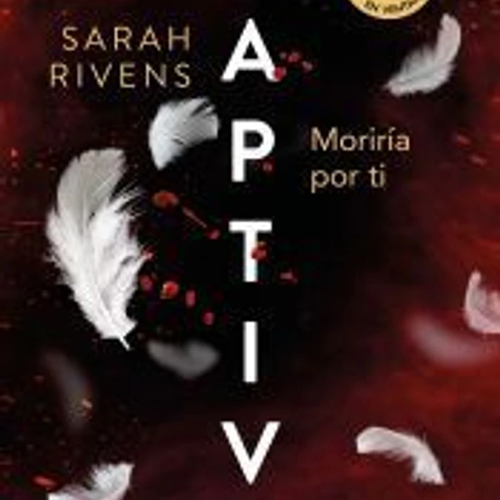 Captive: Moriría por ti 1