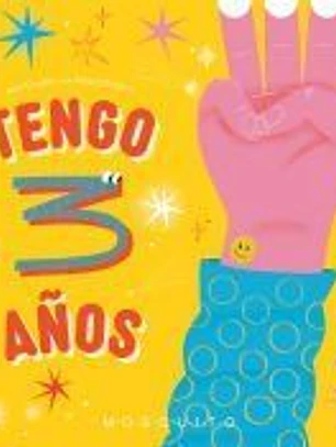 Tengo 3 años