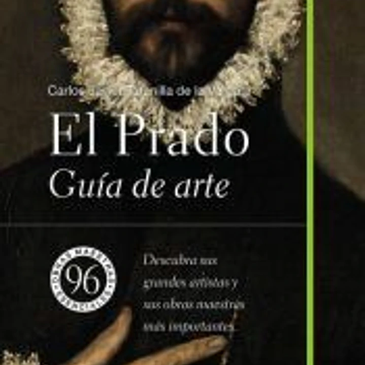 El Prado. Guía de arte 1