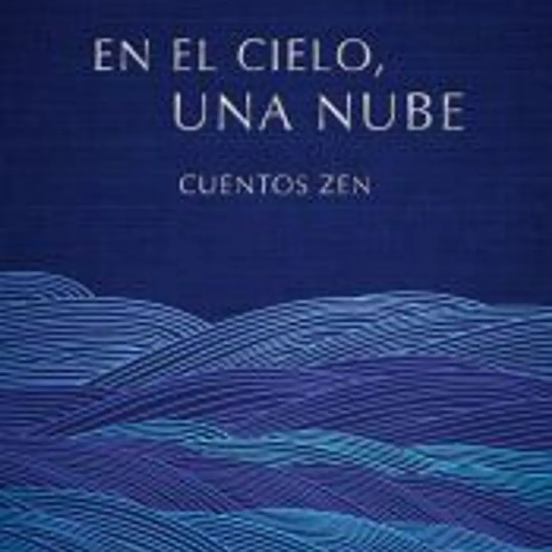 En El Cielo Una Nube Cuentos Zen 1