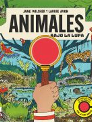 Animales bajo la lupa